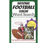Football Word Search Puzzle Book for Teens, Adults, and Seniors: Over 800 Pro Football-Themed Words with 55 Easy-to-Read Puzzles Featuring Legendary ... Terms (Professional Sports Word Search Books)