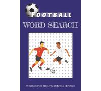 Football Word Search Puzzle Book: With football related words for sports fans | 6x9 inches, 110 pages | 55 puzzles - great for gifts...