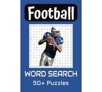 Football Word Search Puzzle Book: Word Search with Easy to Read Print about American Football, Football moves, Football positions and more | 6x9 ... for Vacations, Sports Fans and Free Times