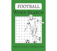 Football Word Search Puzzle Book: Word Searches for All Ages with Easy to Read Print about Football, Sport and More | 6x9 inches, 110 pages | 50+ ... for Vacations, Holidays and Free Times