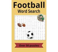 Football Word Search Puzzle Book: Word Searches with Easy to Read Print about Football, American Football, Sports and More | 6x9 inches, 110 pages | ... for Vacations, Holidays and Free Times