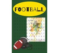 Football Word Search Puzzle Book: word searches with easy to read print about football, players and stadiums |6x9 inches, 110 pages| 50+ puzzles... gift for holidays, vacations, and free time