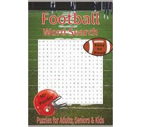 Football Word Search Puzzle Book: Word Searches with Easy to Read Print about Football, Sports, College Football and More | 6x9 inches, 110 pages | ... for Vacations, Holidays and Down Time