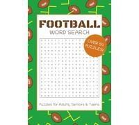 Football Word Search Puzzle Book: Word Searches with Easy to Read Print about Football, Sports, Gridiron and More | 6x9 inches, 110 pages | 50+ Puzzles … Gift for Vacations, Holidays and Free Times