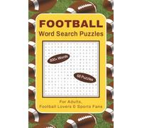 Football Word Search Puzzles for Adults, Football Lovers & Sports Fans: Themed Puzzle Book with 800+ Football Terms, Skills & Strategy - 6x9 in.