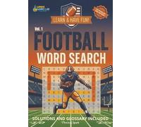 Football Word Search Vol.1: Learn and have fun! 55 Football Word Searches for all ages, 660 words | Solutions and Glossary for curious minds included ... inches, 140 pages | Gift for football lovers