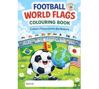 Football World Flags Colouring Book