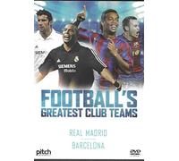 Football's Greatest Club Teams - Real Madrid; Barcelona