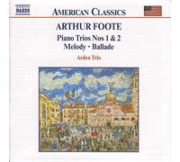 Foote Arthur - Chamber music vol. 3