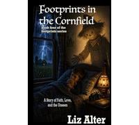 Footprints in the Cornfield: Book Four of the Footprints Series