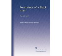 Footprints of a Black man: The Holy Land