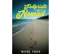 Footprints of a Nomad