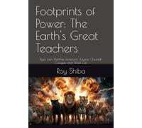 Footprints of Power: The Earth's Great Teachers: Tiger, Lion, Panther, Leopard, Jaguar, Cheetah, Cougar, and Wild Cat (The World Wisdom Archive)