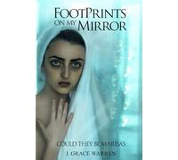 Footprints On My Mirror