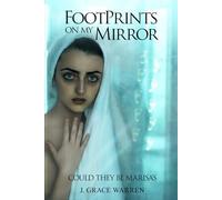 Footprints On My Mirror