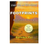 FOOTPRINTS - Start Your Day With Purpose: 200 Short Stories