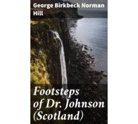 Footsteps Of Dr. Johnson (scotland) (ebook)