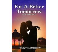 For A Better Tomorrow: Second Chances Duet