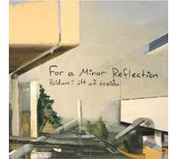 For a Minor Reflection Holdum I Att Ao Oreiou (CD) Album