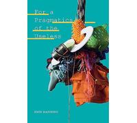 For a Pragmatics of the Useless (Thought in the Act)