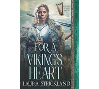 For a Viking’s Heart: Scottish Historical Romance (Ancient Songs)