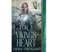 For a Viking's Heart: A Scottish Historical Romance (Ancient Songs)