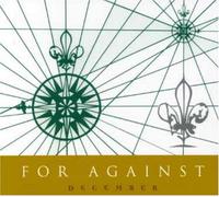 For Against - December