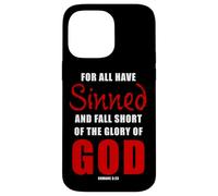 For All Have Sinned - Romans 3:23 KJV Christian Gospel Carcasa para iPhone 14 Pro Max