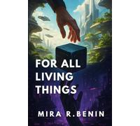 For all living things