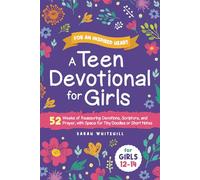 For An Inspired Heart, A Teen Devotional for Girls: 52 Weeks of Reassuring Devotions, Scripture, and Prayer, with Space for Tiny Doodles or Short Notes, for Girls 12-14