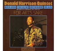 For Art's Sake by Donald Harrison Quintet (2007-11-20)
