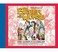 For Better or For Worse: The Complete Library, Vol. 9: 2006-2008 (For Better or for Worse, 9)