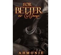 For Better or Worse