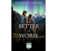 For Better Or Worse: Book 4 in The Awakenings