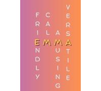 FOR COOL EMMA: Personalized Notebook with Name, for School, for Studies