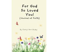 For God So Loved You!