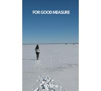For Good Measure (Too Far Out) (For Good Measure Trilogy)