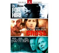 For Hire / Southern Cross / Footsteps [USA] [DVD]