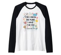 For I Know The Plans I Have For You Christian Back To School Camiseta Manga Raglan