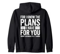 For I Know The Plans I Have For You Sudadera con Capucha