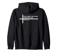 For I Know The Plans I Have For You Sudadera con Capucha
