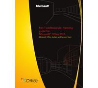 For IT professionals: Planning guide for Microsoft Office 2010