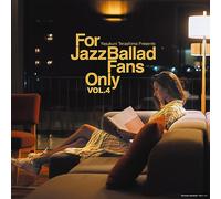 For Jazz Ballad Fans Only Vol. 4 (Various Artists) [Vinilo]