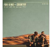 For King & Country - What Are We Waiting For? [Vinilo]