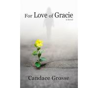 For Love of Gracie