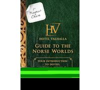 For Magnus Chase: Hotel Valhalla Guide to the Norse Worlds: Your Introduction to Deities, Mythical Beings, & Fantastic Creatures (Magnus Chase and the gods of Asgard)
