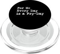For Me Every Day is Fry-Day Funny French Fries Minimalista PopSockets PopGrip para MagSafe