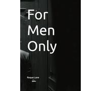 For Men Only
