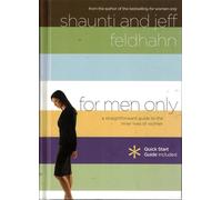 For Men Only: A Straightforward Guide to the Inner Lives of Women