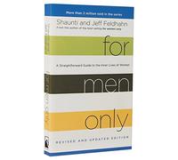 For Men Only, Revised and Updated Edition: A Straightforward Guide to the Inner Lives of Women